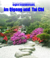 Dr. Langhoff ber "Spirituelles im Qigong und Tai Chi Chuan (Taijiquan)"